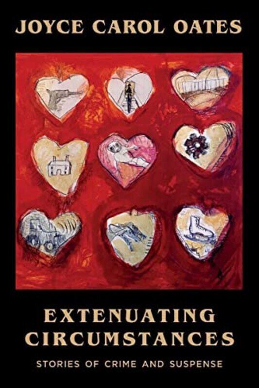 

Extenuating Circumstances By Oates, Joyce Carol Paperback