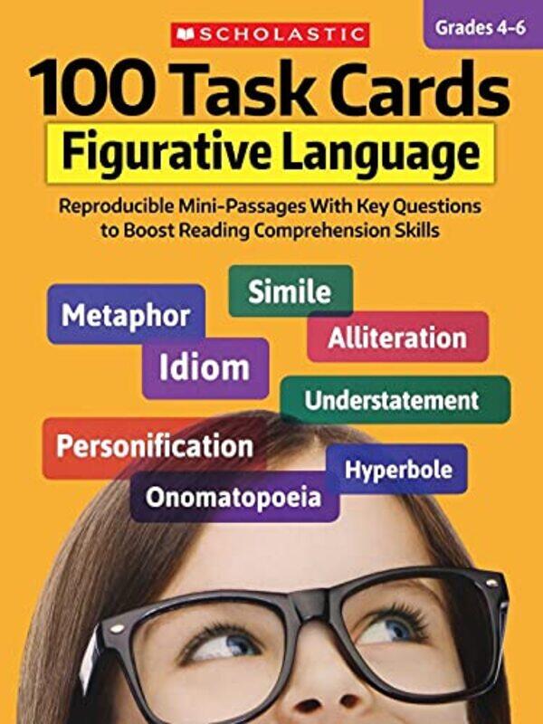 

100 Task Cards: Figurative Language: Reproducible Mini-Passages with Key Questions to Boost Reading,Paperback,by:Martin, Justin McCory - Ghiglieri, Ca