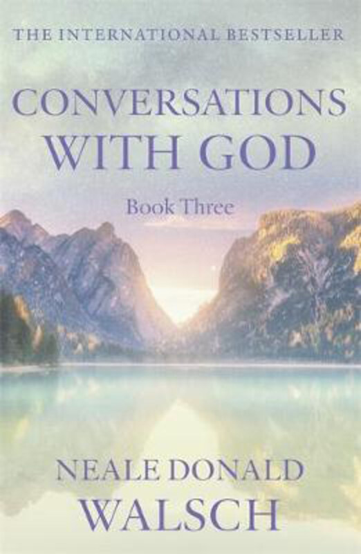 

Conversations with God - Book 3: An uncommon dialogue, Paperback Book, By: Neale Donald Walsch