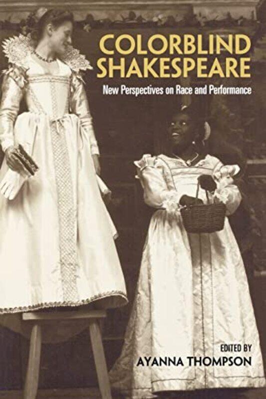 

Colorblind Shakespeare by Marian M O'NeillHugh D Jr O'NeillDan O'Neill-Paperback