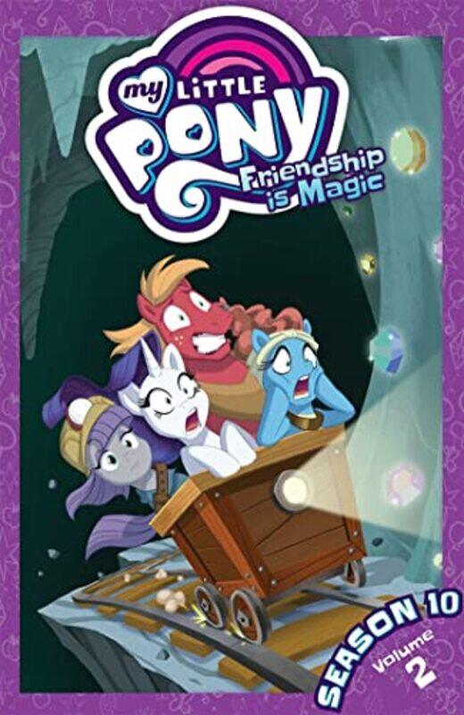 

My Little Pony Friendship is Magic Season 10 Vol 2 by Thom ZahlerToni Kuusisto-Paperback