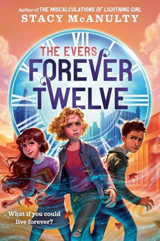 

Forever Twelve by Stacy McAnulty-Paperback