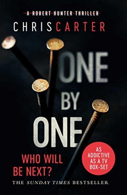 

One By One A Brilliant Serial Killer Thriller Featuring The Unstoppable Robert Hunter By Carter, Chris Paperback