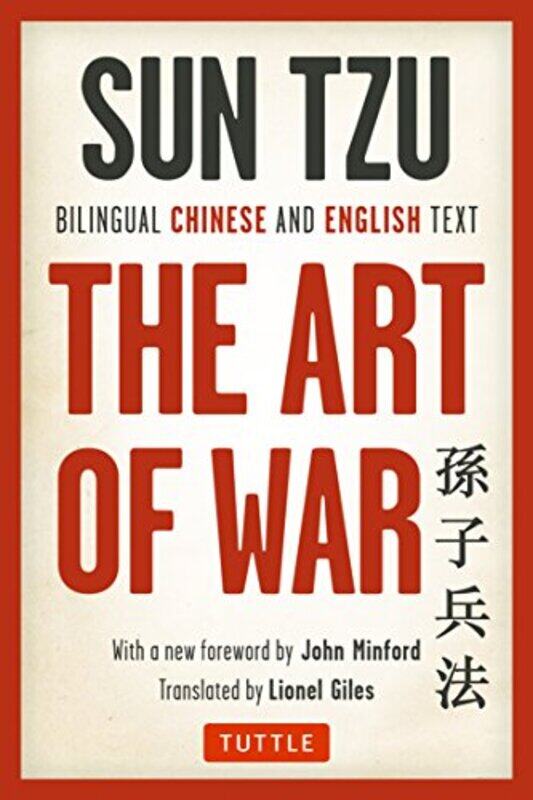 

The Art Of War Bilingual Chinese And English Text The Complete Edition By Tzu, Sun - Minford, John - Giles, Lionel -Paperback