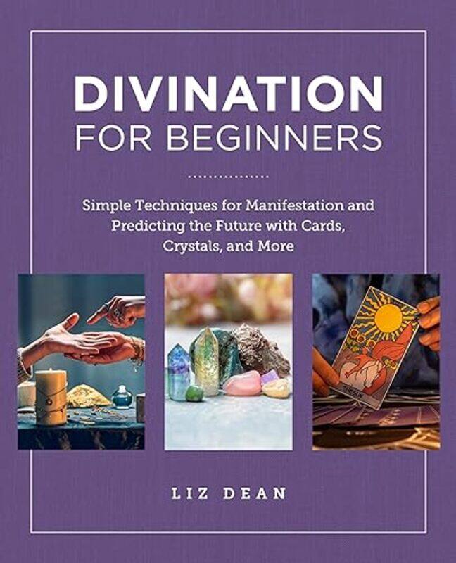 

Divination for Beginners by Liz Dean -Paperback