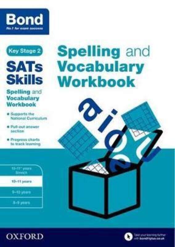 

Bond SATs Skills Spelling and Vocabulary Workbook: 10-11 years.paperback,By :Hughes, Michellejoy - Bond SATs Skills