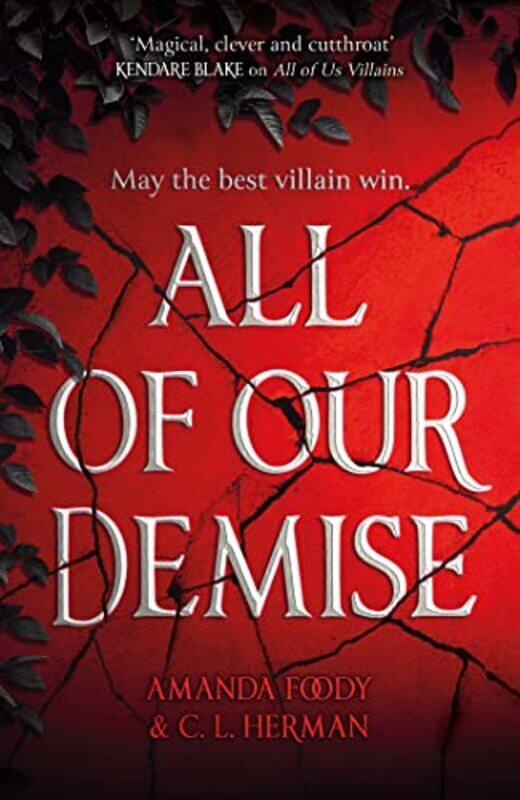 

All Of Our Demise The Epic Conclusion To All Of Us Villains by Herman, C. L.. - Foody, Amanda-Paperback