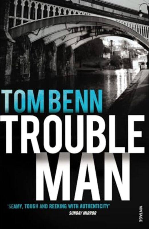 

Trouble Man by Tom Benn-Paperback