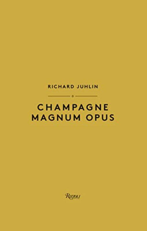 

Champagne Magnum Opus,Hardcover,by:Richard Juhlin