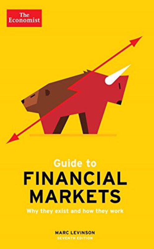 

The Economist Guide To Financial Markets 7th Edition by Celia Farber-Paperback