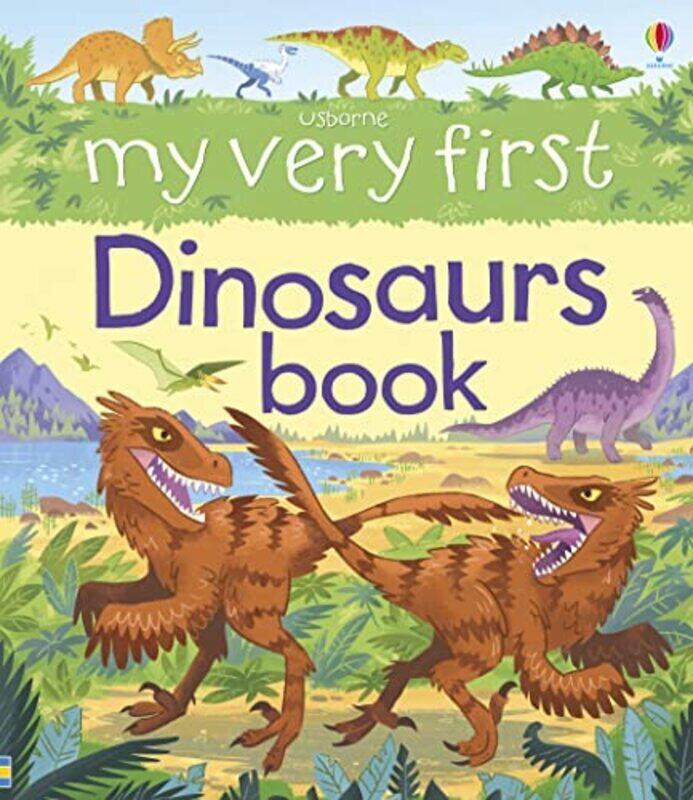 

My Very First Dinosaurs Book , Paperback by Alex Frith
