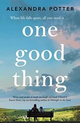 One Good Thing By Alexandra Potter Paperback