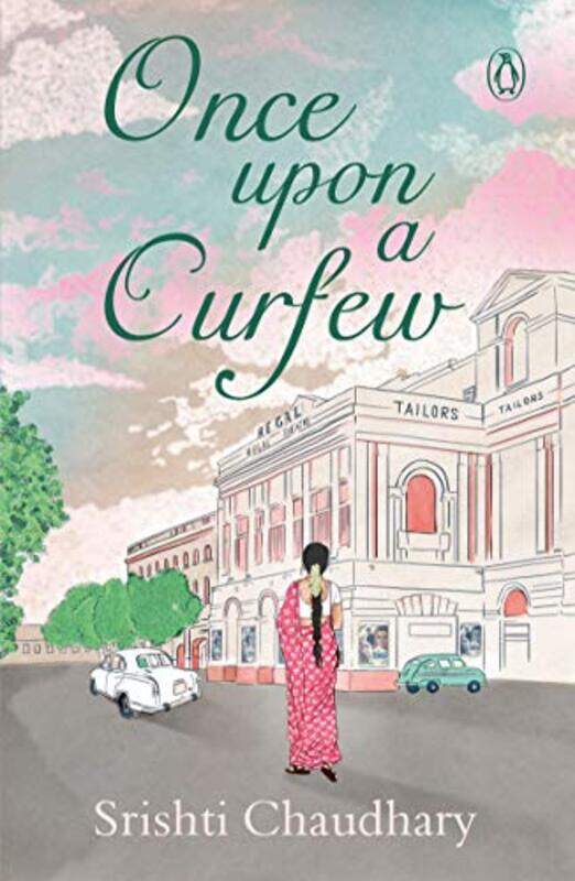 

Once Upon A Curfew by Srishti Chaudhary - Paperback