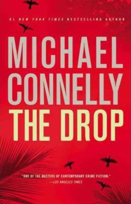 

The Drop.paperback,By :Michael Connelly