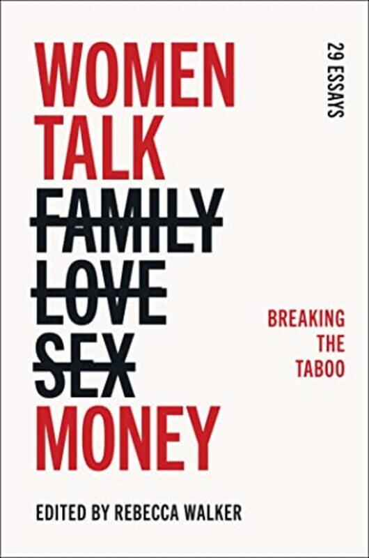 

Women Talk Money by Rebecca Walker-Hardcover