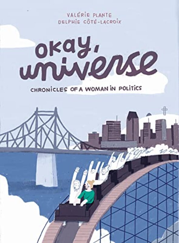 

Okay Universe by Valerie PlanteDelphie Cote-Lacroix-Paperback