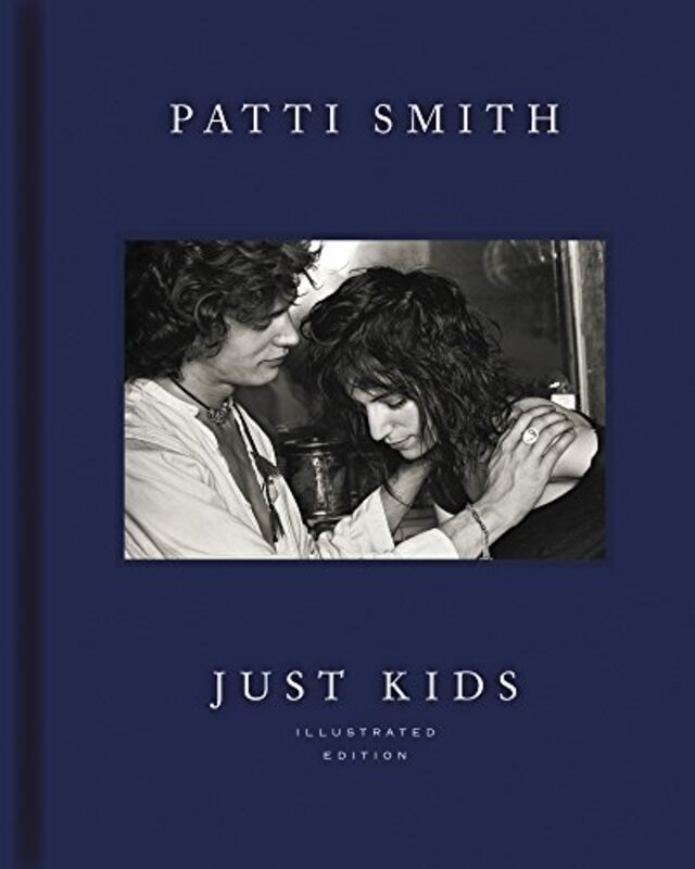 Just Kids Illustrated Edition Hardcover by Smith, Patti