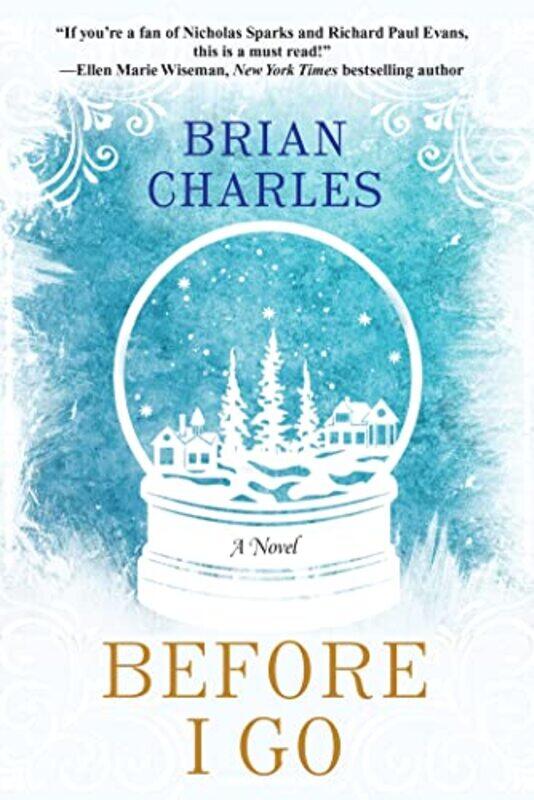 

Before I Go by Brian Charles-Paperback