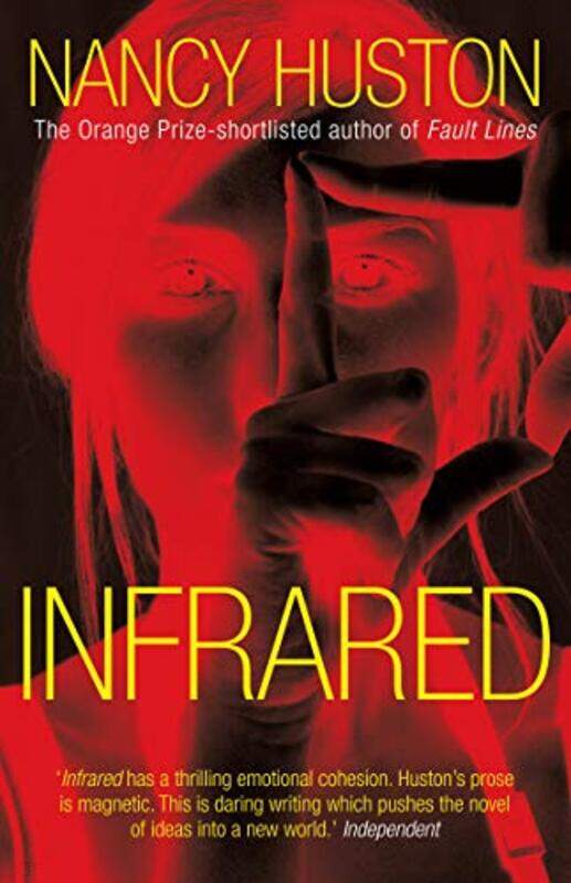

Infrared by Nancy Huston-Paperback
