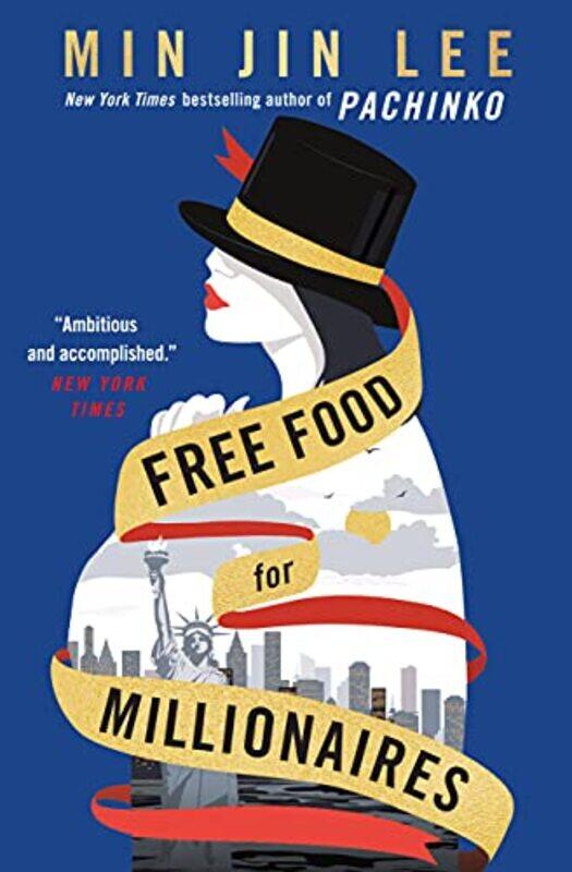 

Free Food For Millionaires By Lee Min Jin - Paperback