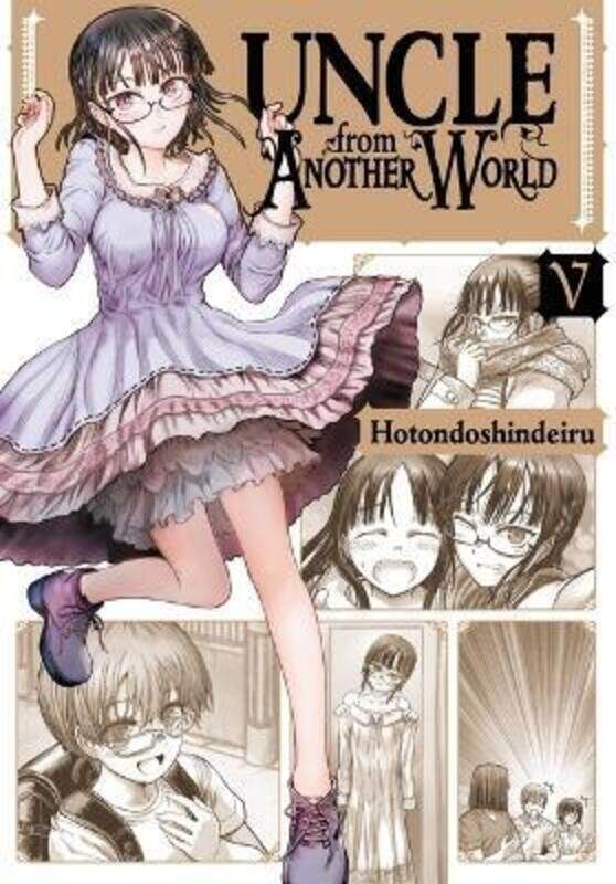 

Uncle From Another World, Vol. 5,Paperback,By :Hotondoshindeiru