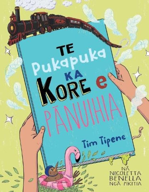 Te Pukapuka ka Kore e Panuihia by Tim TipeneNicoletta BenellaKanapu Rangitauira-Paperback