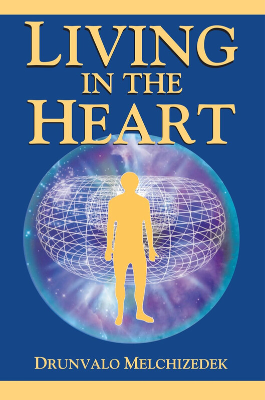 

Living In The Heart, Paperback Book, By: Drunvalo Melchizedek