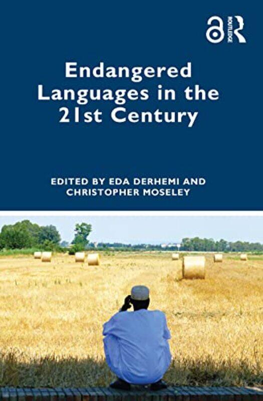 

Endangered Languages In The 21St Century by Eda DerhemiChristopher (University College London, UK) Moseley-Paperback