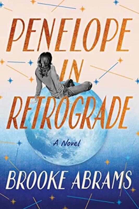 

Penelope in Retrograde by Brooke Abrams-Hardcover