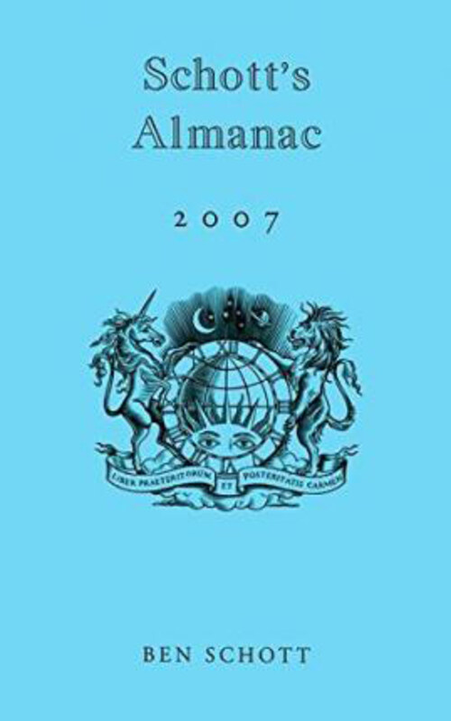 

Schott's Almanac 2007, Hardcover Book, By: Ben Schott