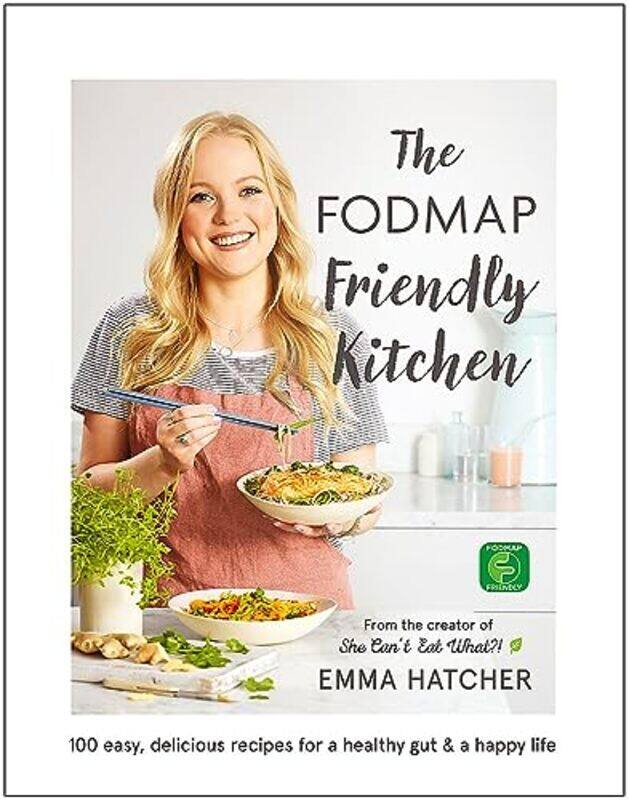 

FODMAP Friendly Kitchen Cookbook , Hardcover by Emma Hatcher