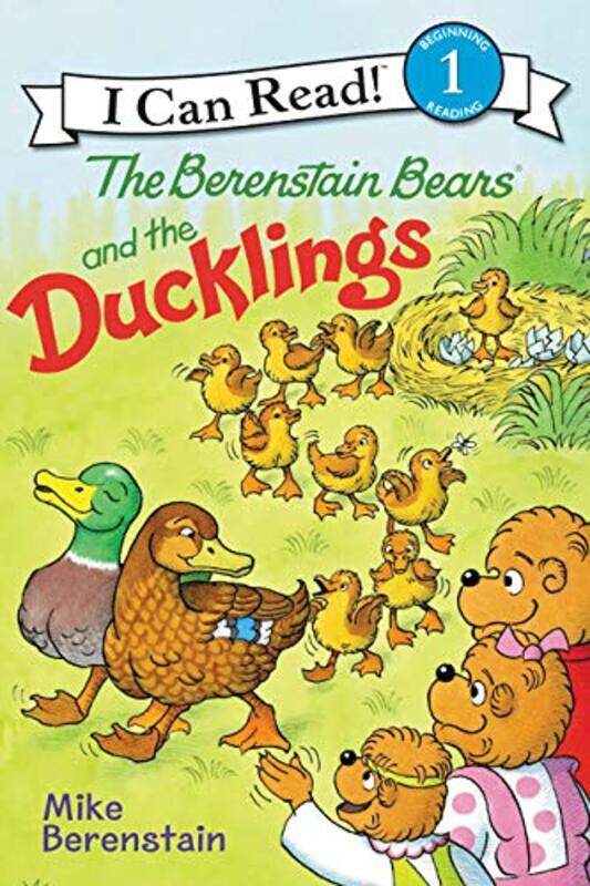 

The Berenstain Bears and the Ducklings , Paperback by Mike Berenstain