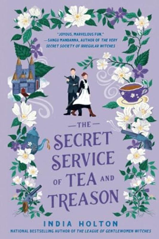 The Secret Service of Tea and Treason , Paperback by Holton, India