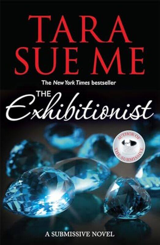 

The Exhibitionist Submissive 6 by Tara Sue Me-Paperback