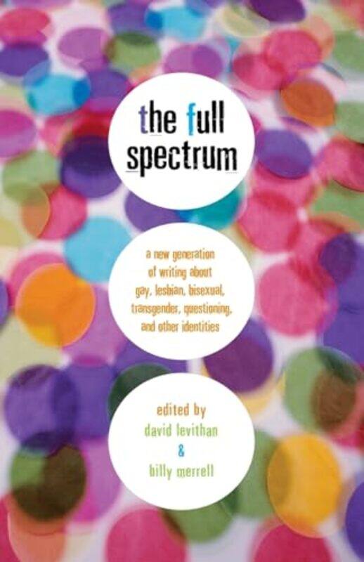 

The Full Spectrum by Clair Berube-Paperback