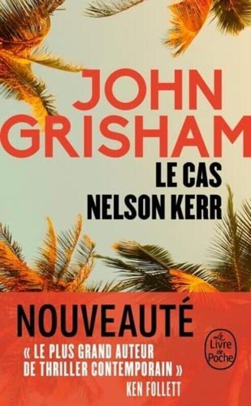 

LE CAS NELSON KERR,Paperback by GRISHAM-J
