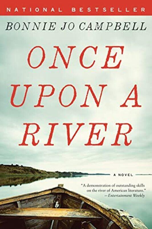 

Once Upon a River: A Novel , Paperback by Campbell, Bonnie Jo