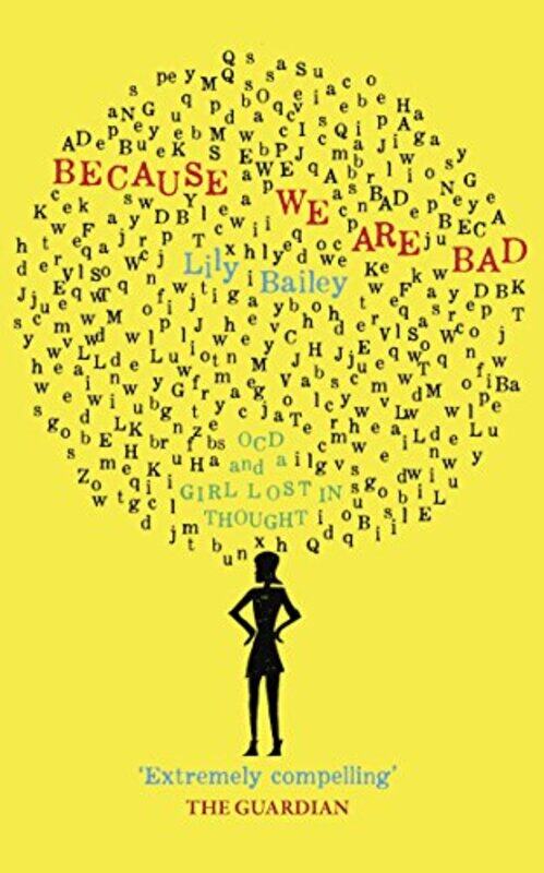 

Because We Are Bad by Lily Bailey-Paperback