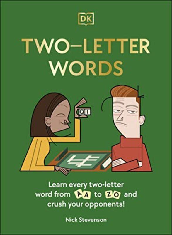

Two-Letter Words: Learn Every Two-letter Word From Aa to Zo and Crush Your Opponents! , Hardcover by Stevenson, Nick