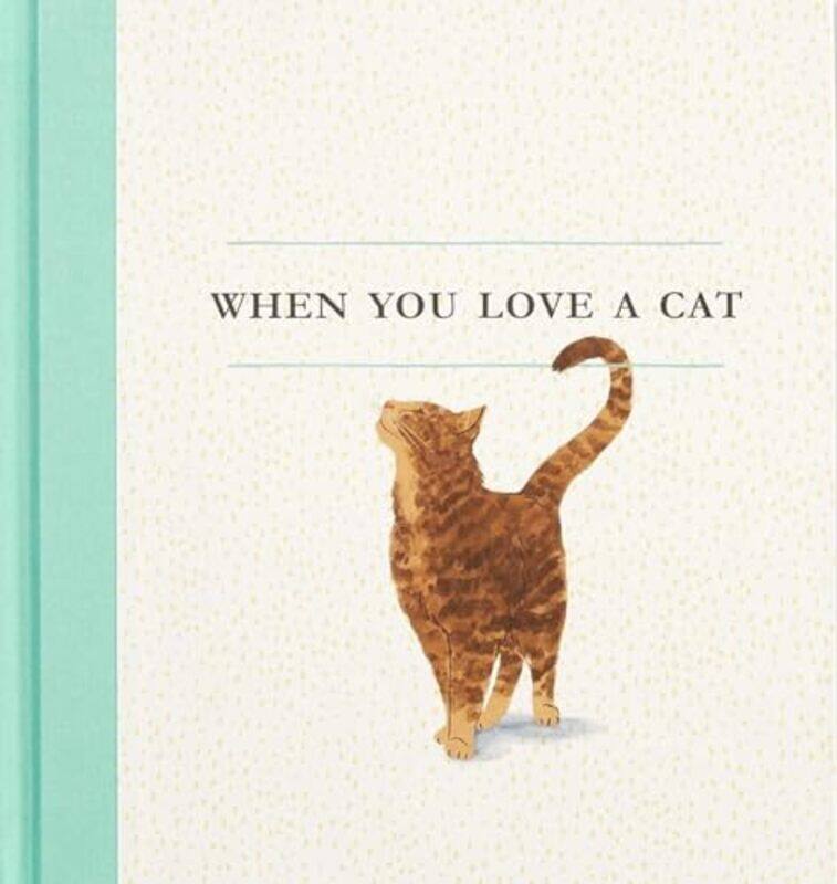 

When You Love a Cat by DK-Hardcover