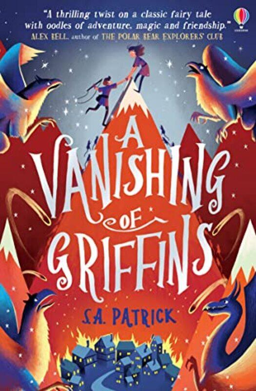 

A Vanishing of Griffins by SA Patrick-Paperback