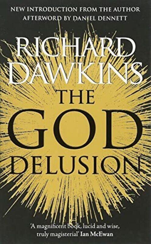 

The God Delusion 10Th Anniversary Edition by Dawkins, Richard Paperback