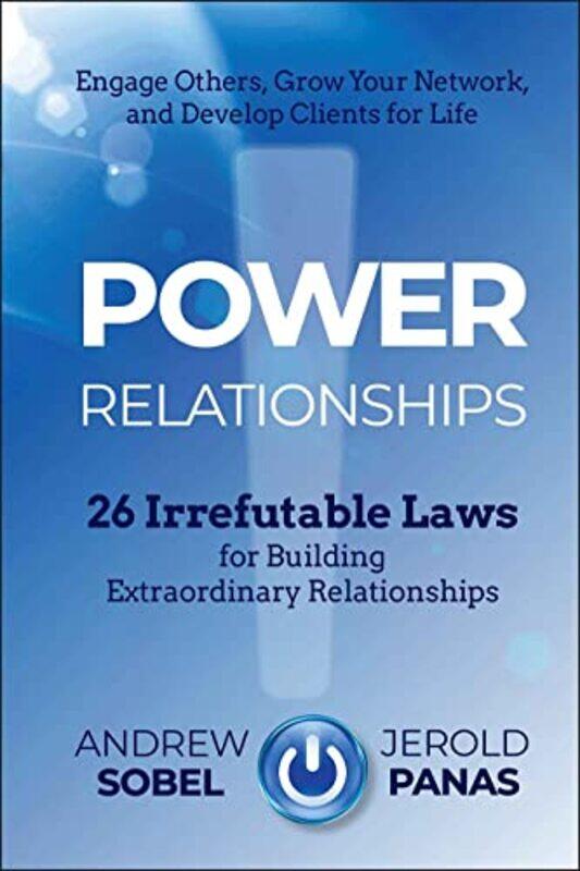 

Power Relationships by Andrew SobelJerold Panas-Hardcover