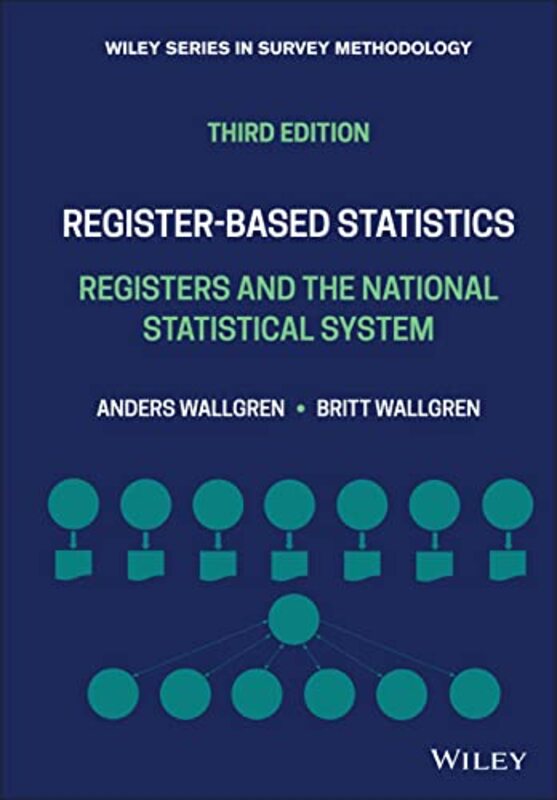 Register-based Statistics, Third Edition - Registers and the National Statistical System , Hardcover by Wallgren, A