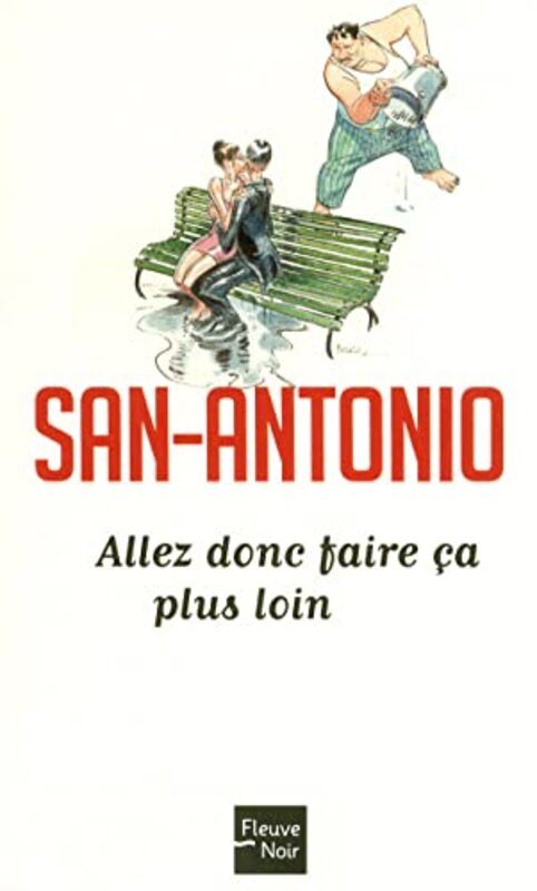 Allez donc faire a plus loin,Paperback by San-Antonio
