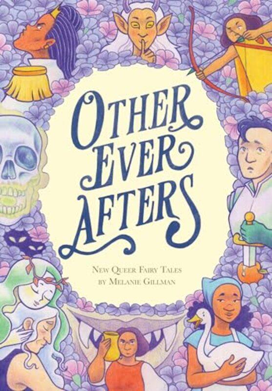 

Other Ever Afters by Melanie Gillman-Hardcover