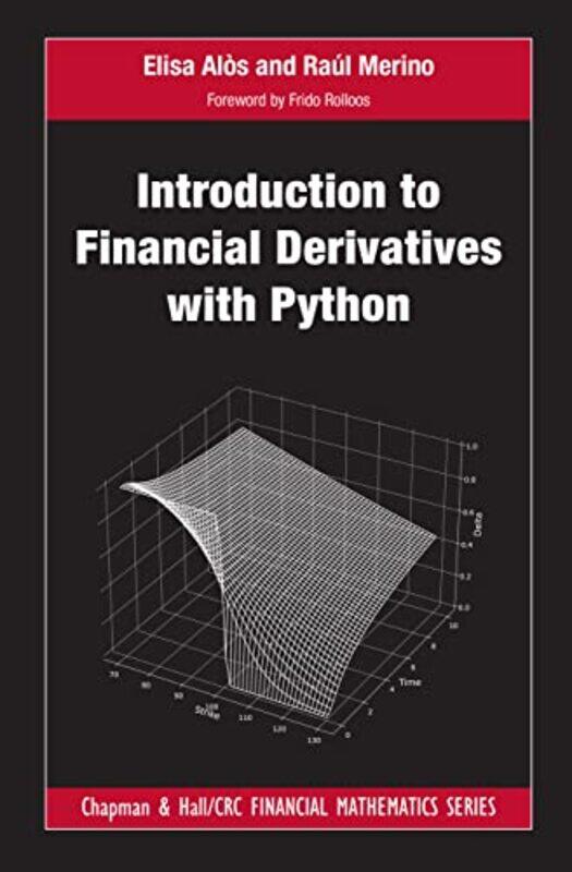 

Introduction To Financial Derivatives With Python by Elisa (Universitat Pompeu Frabra, Spain) AlosRaul Merino-Hardcover