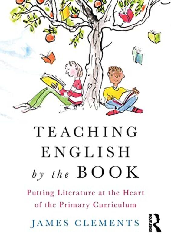 

Teaching English by the Book by Amy Weintraub-Paperback