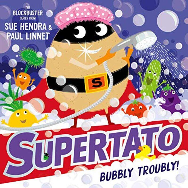 

Supertato Bubbly Troubly by Sue HendraPaul Linnet-Paperback