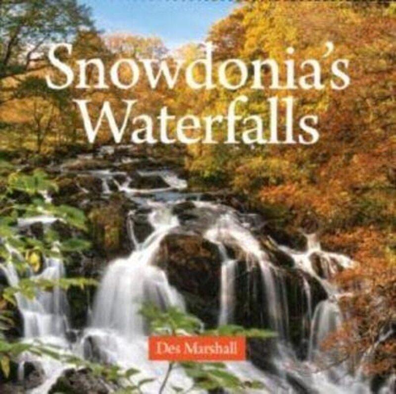 

Compact Wales Snowdonias Waterfalls by Des Marshall-Paperback